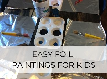 FOIL PAINTING FOR KIDS